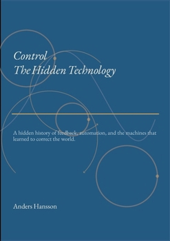 Control: The Hidden Technology