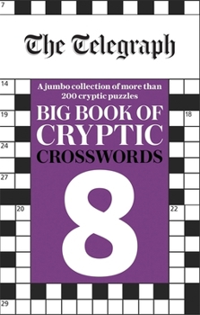 Paperback The Telegraph Big Book of Cryptic Crosswords 8 Book
