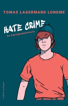 Paperback Hate crime. En k?rlighedshistorie [Danish] Book