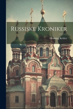 Paperback Russiske Kroniker [Danish] Book