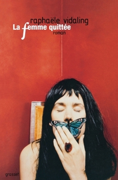 Paperback La femme quittée [French] Book