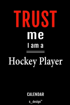 Calendar for Hockey Players / Hockey Player: Everlasting Calendar / Diary / Journal (365 Days / 3 Days per Page) for notes, journal writing, event planner, quotes & personal memories