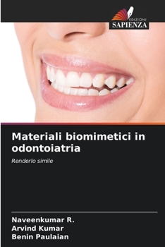 Paperback Materiali biomimetici in odontoiatria [Italian] Book