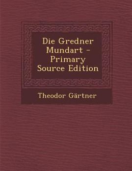 Paperback Die Gredner Mundart Book