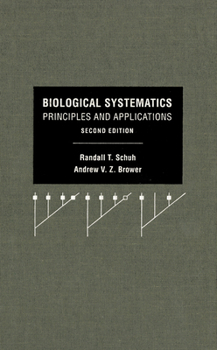 Hardcover Biological Systematics: Principles and Applications Book