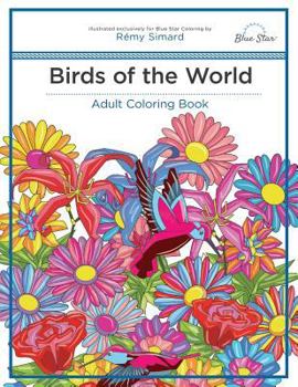 Paperback Adult Coloring Book: Birds of the World Book