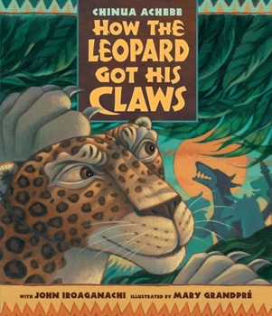 Hardcover How the Leopard Got His Claws Book