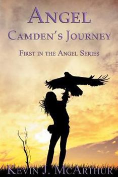 Paperback Angel: Camden's Journey Book