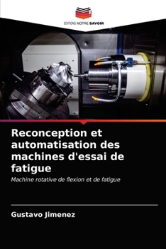 Paperback Reconception et automatisation des machines d'essai de fatigue [French] Book