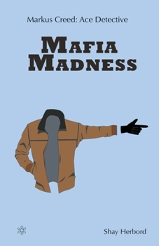 Paperback Markus Creed: Mafia Madness Book