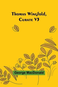 Paperback Thomas Wingfold, Curate V3 Book