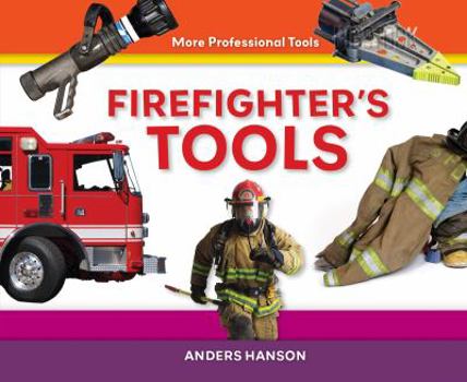 Library Binding Firefighter's Tools Book