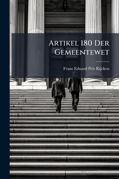Paperback Artikel 180 Der Gemeentewet [Dutch] Book