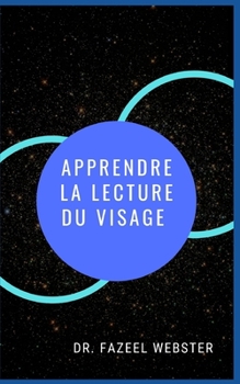 Apprendre La Lecture Du Visage