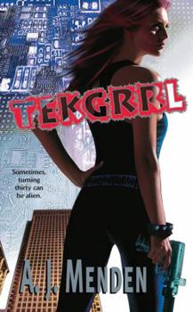 Tekgrrl - Book #2 of the Elite Hands of Justice