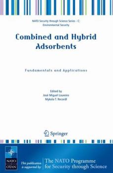 Paperback Combined and Hybrid Adsorbents: Fundamentals and Applications Book