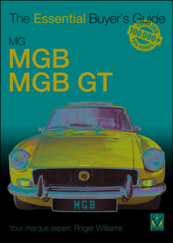 Paperback MG MGB & MGB GT: The Essential Buyer's Guide Book