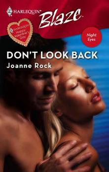 Don't Look Back (Harlequin Blaze #305)(Night Eyes) - Book #5 of the NYPD 10th Precinct