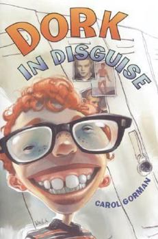 Hardcover Dork in Disguise Book