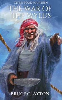Paperback The War of the Wylds: A Myre Novel Book