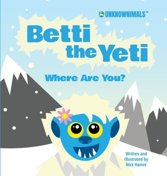 Hardcover Betti the Yeti Where Are You? Book