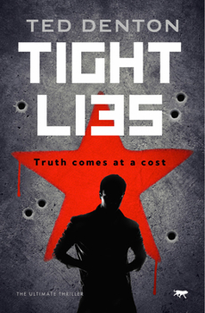 Paperback Tight Lies: The Ultimate Thriller Book