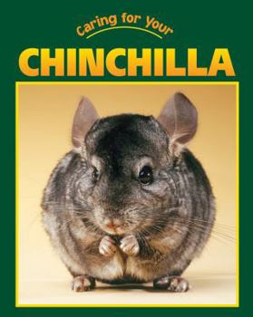 Caring for Your Chinchilla (Caring for Your Pet) - Book  of the Caring for Your Pet