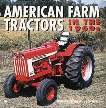 Hardcover American Farm Tractors in the 1960s Book