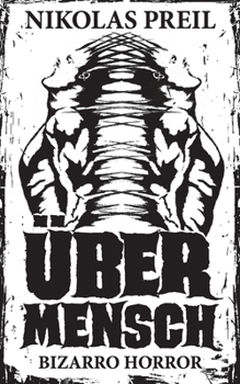 Paperback Übermensch: Bizarro Horror [German] Book