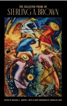 Paperback The Collected Poems of Sterling A. Brown Book