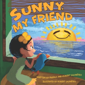 Paperback Sunny, My Friend Book