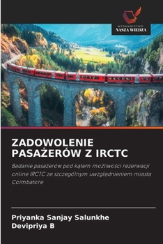 Zadowolenie PasaZerów Z Irctc (Polish Edition)
