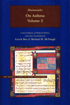 Hardcover On Asthma, Volume 2: Critical Editions of Hebrew and Latin Translations Book
