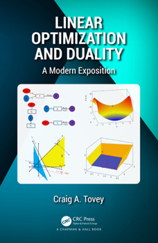 Paperback Linear Optimization and Duality: A Modern Exposition Book