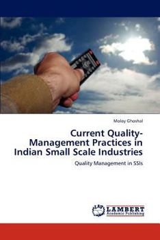 Paperback Current Quality-Management Practices in Indian Small Scale Industries Book