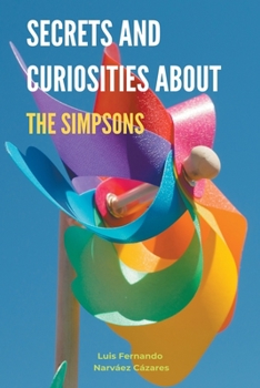 Paperback Secrets And Curiosities About The Simpsons Book