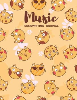 Paperback Music Songwriting Journal: Blank Music Sheet Notebook and Lyric Diary Lined Pages with Cute Cat Emotions Themed Cover Book