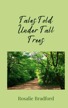 Paperback Tales Told Under Tall Trees Book