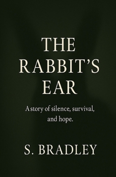 The Rabbit's Ear: The Extended Version