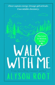 Walk With Me (The Love in Motion Series)