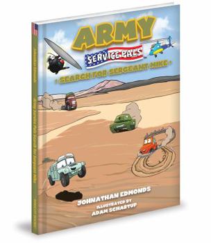 Hardcover Army Service Pals Search for Sergeant Mike Book