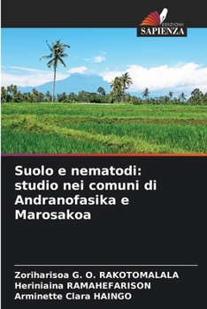 Paperback Suolo e nematodi: studio nei comuni di Andranofasika e Marosakoa [Italian] Book