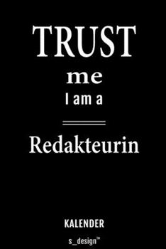 Kalender für Redakteure / Redakteur / Redakteurin: Immerwährender Kalender / 365 Tage Tagebuch / Journal [3 Tage pro Seite] für Notizen, Planung / ... Erinnerungen, Sprüche (German Edition)