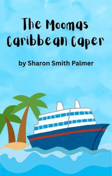 Paperback The Moomas Caribbean Caper Book