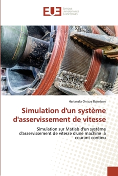 Paperback Simulation d'un système d'asservissement de vitesse [French] Book