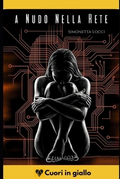 Paperback A Nudo Nella Rete [Italian] Book
