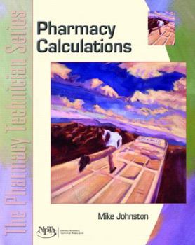 Paperback Calculations: The Pharmacy Technician Series Book