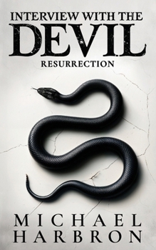 Paperback Interview with the Devil: Resurrection Book