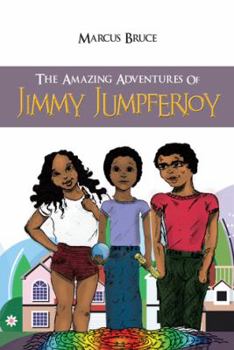 Paperback The Amazing Adventures of Jimmy Jumpferjoy Book