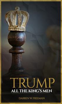 Paperback Trump: All The King's Men Book